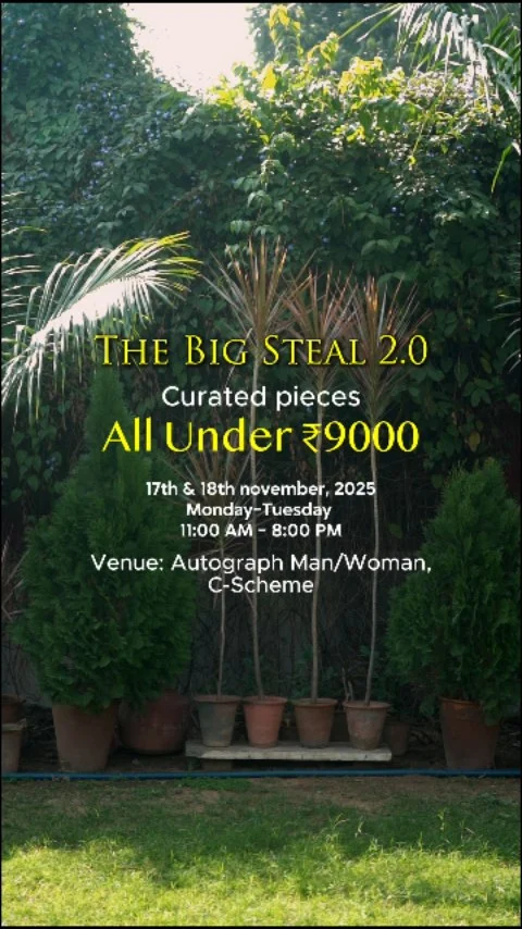 Get ready for curated pieces under Rs 9000 style meets steals.[shopping, fashion, event, luxury, exhibition, curatedcollection, affordablefashion, jaipurevents
,styleedit, limitedtime]#TheBigSteal #AutographManWoman #LuxuryForLess #CuratedEdit #FashionExhibition #JaipurEvents #SaveTheDate #November2025